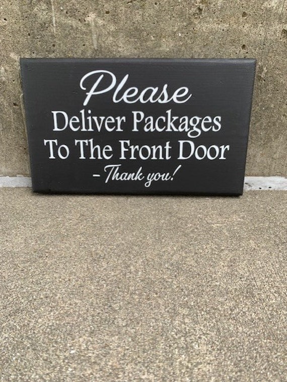 Please Deliver Packages Front or Back Porch Decor Wood Vinyl Delivery Driver Sign For Homes Parcels Post Deliveries Door or Wall Hanging