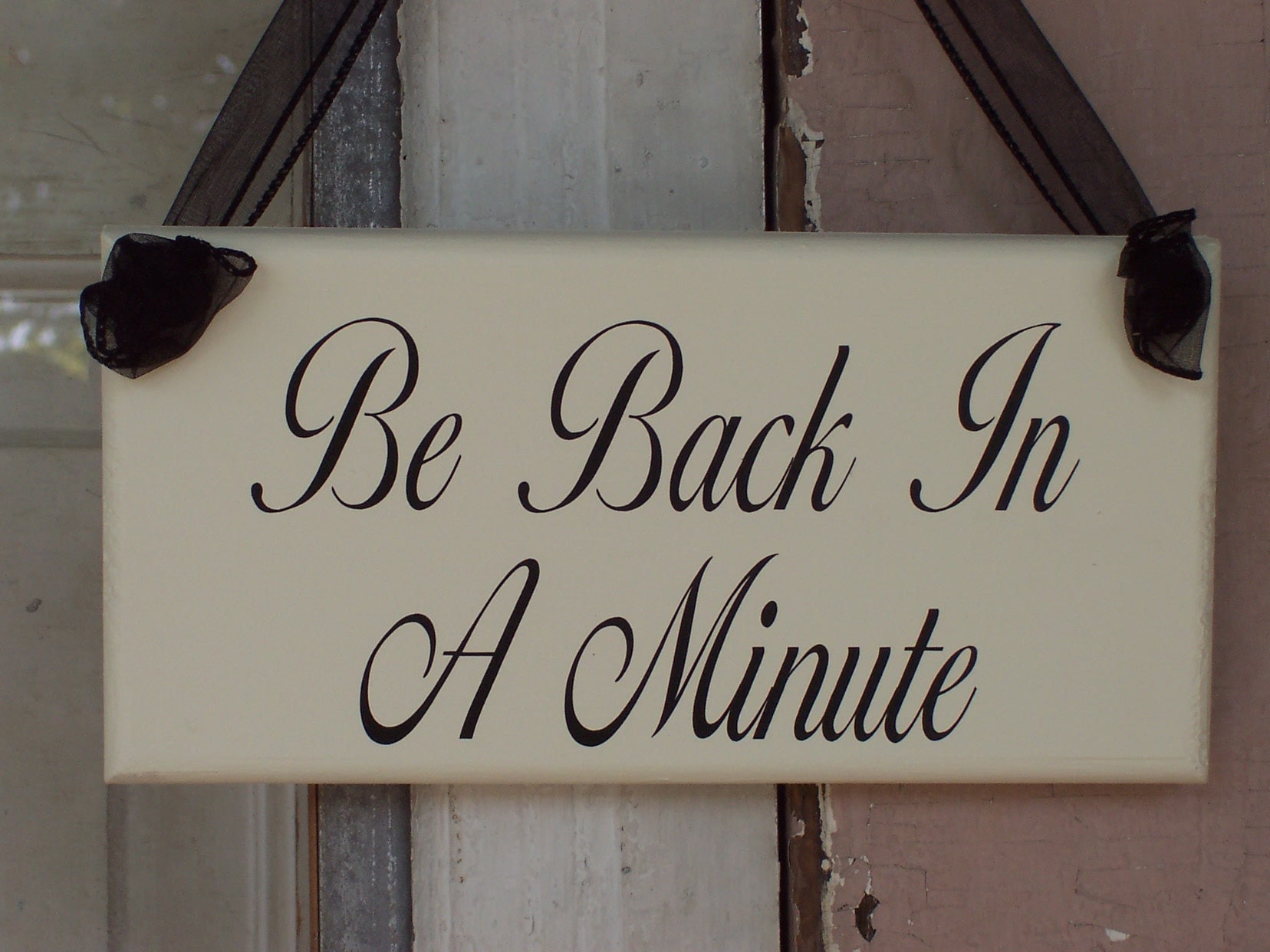 Business Door Sign Be Back In Minute Wood Vinyl Signage Etsy
