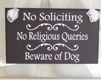 No Soliciting Yard Signs No Religious Queries Beware Dog Sign Security Home Decor Door Hanger Gate Sign Porch Sign Wood Vinyl Business Sign