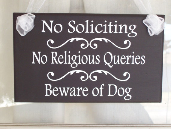 No Soliciting No Religious Queries Beware of Dog Sign Wood Vinyl Sign Front Entry Door Hanger Pet Supplies Yard Sign Security Sign Dog Owner