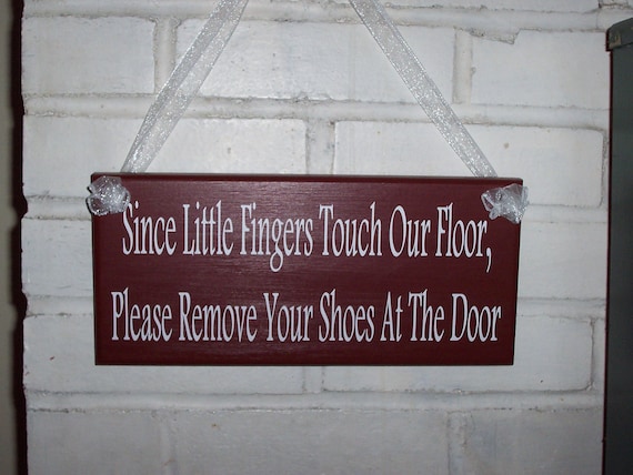Please Remove Your Shoes Little Fingers Wood Vinyl Signs Farmhouse Country Signs Red Front Door Hanger Wall Hanging Home Decor Family Signs