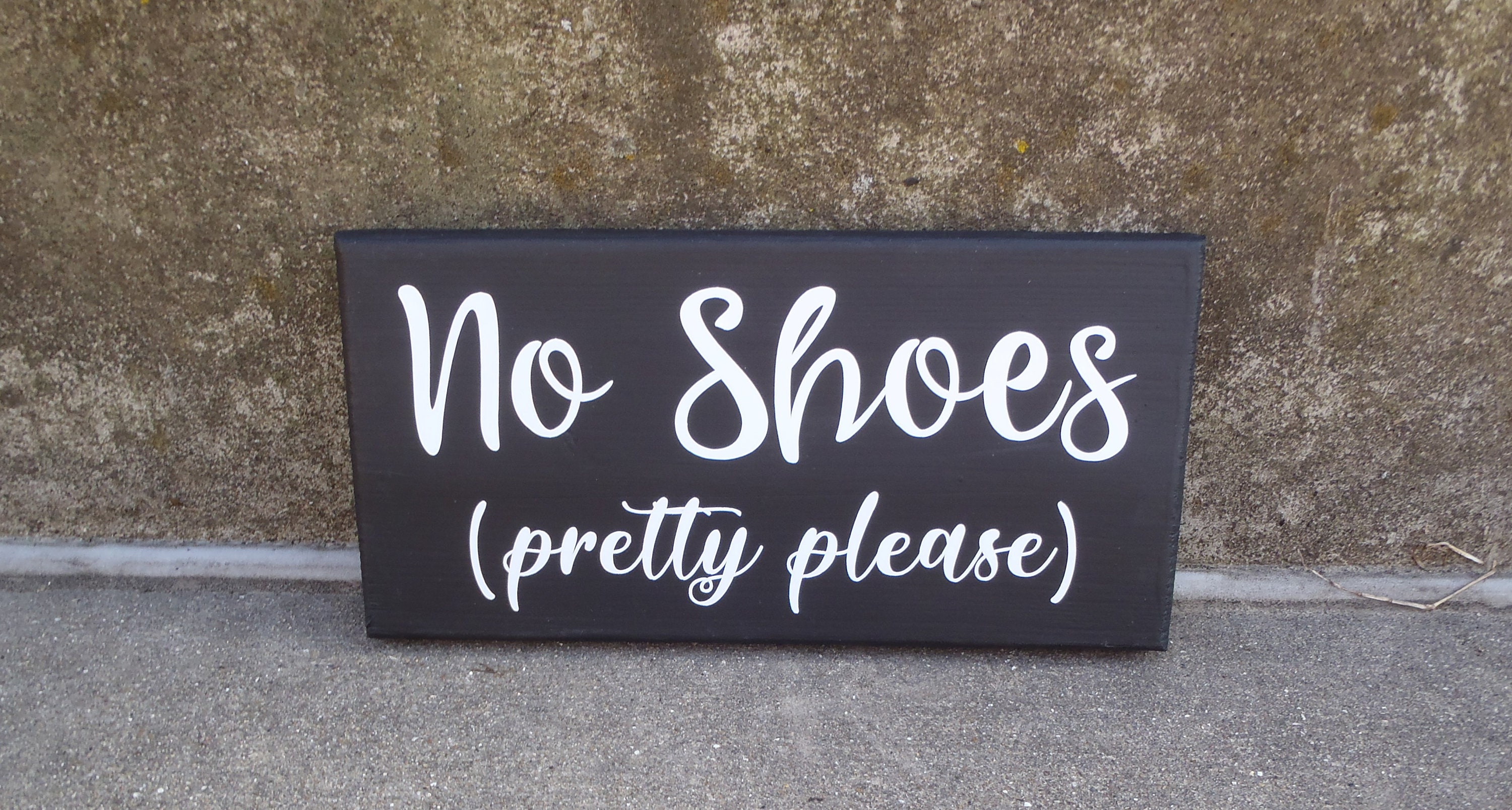 No Shoes Pretty Please Wood Vinyl Sign Take off Your Shoes | Etsy