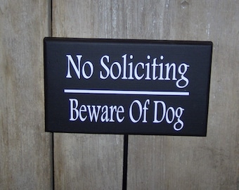 No Soliciting Yard Sign Beware of Dog Signs Outdoor Lawn Signs for Pet Owners Gift and Entry Front Porch Decor Custom Wood Vinyl Plaques