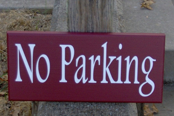 No Parking Sign for Driveway or Garage Wall Hanging Front Yard Custom Outdoor Home Business Building Wall Decor Exterior Wood Vinyl Signage