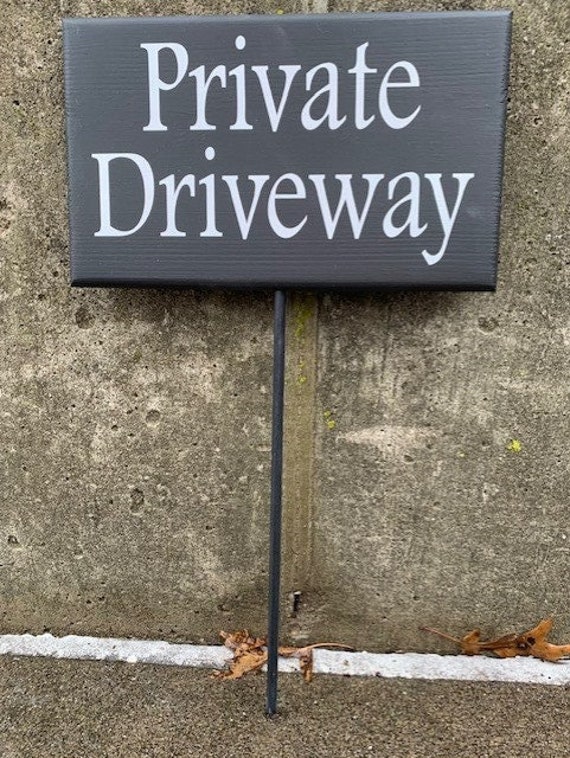 Private Signs for Driveways Directional Signage for Home or Business Properties Safety Security Aesthetics with Handmade Wood Vinyl Signs