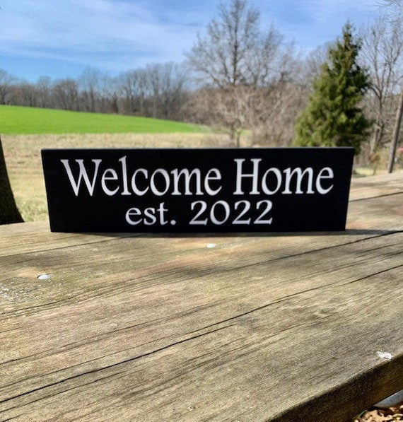 Welcome Home Wood Established Sign for New Home Gift Exterior or Interior Home Decor Wooden Wall Art Wood Vinyl Signs