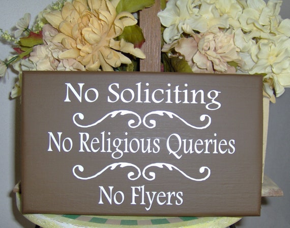 No Soliciting No Religious Queries No Flyers  Wood Sign Vinyl Private Property Home Decor Door Hanger Porch Sign Entry Sign Patio Outdoor