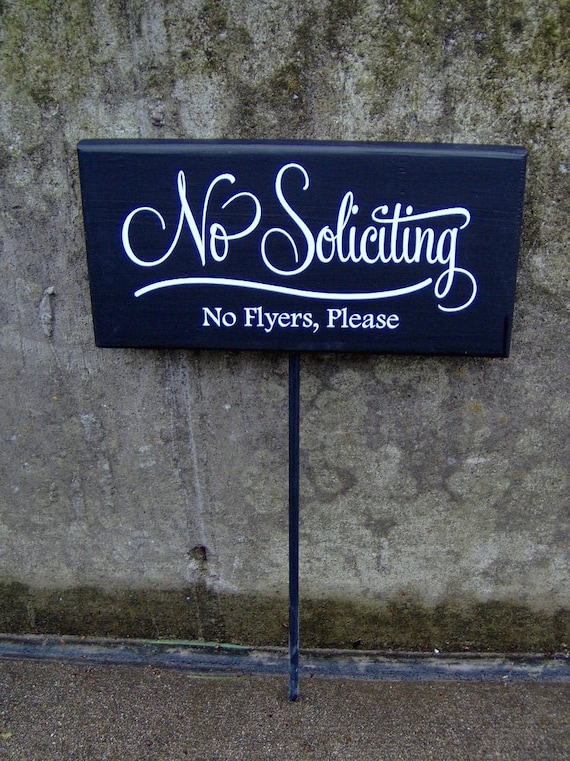 No Soliciting No Flyers Please Wood Vinyl Yard Stake Sign Retro Porch Home Decor Sign Garden Sign Yard Sign Do Not Disturb Private Property
