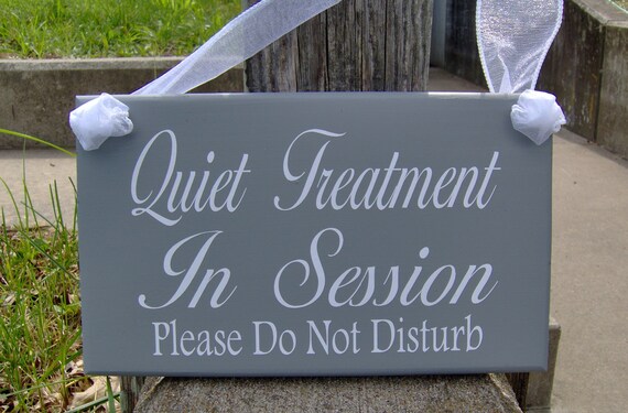 Quiet Treatment In Session Please Do Not Disturb Door Hanger Wood Vinyl Door Sign Office Sign Spa Salon Therapy Massage Office Door Decor