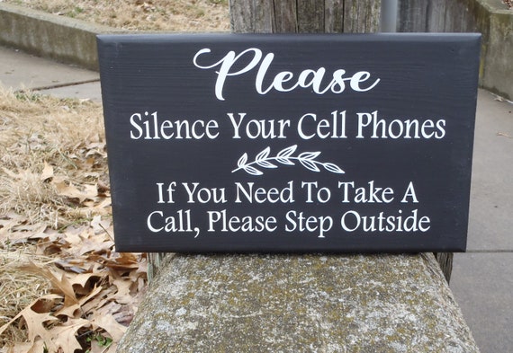 Silence Cell Phones Take Calls Outside Professional Office Decor Wood Vinyl Lobby Entryway Wall Sign No Cell Phone Sign Use Reception Sign