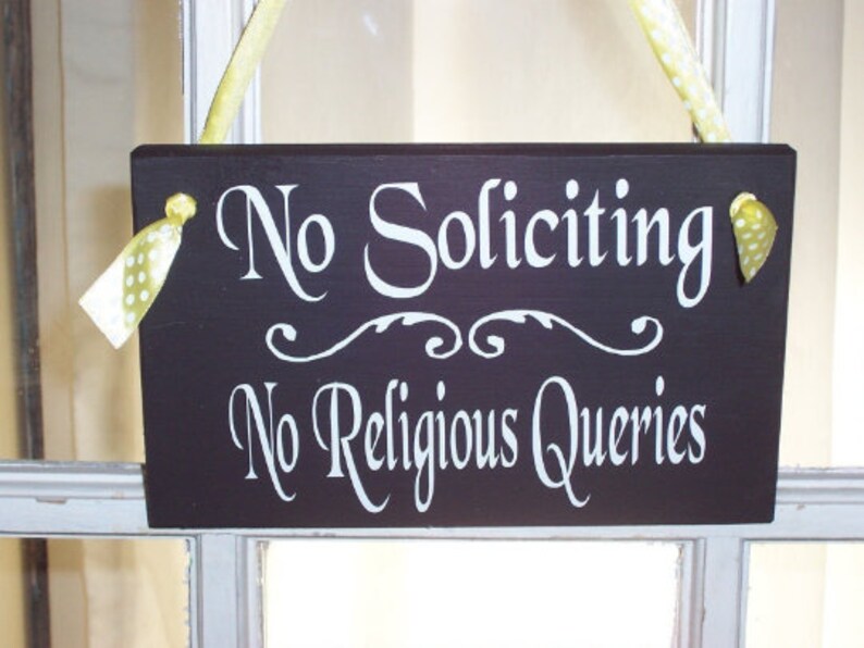 No Soliciting Sign No Religious Queries Wood Sign Vinyl Sign - Etsy