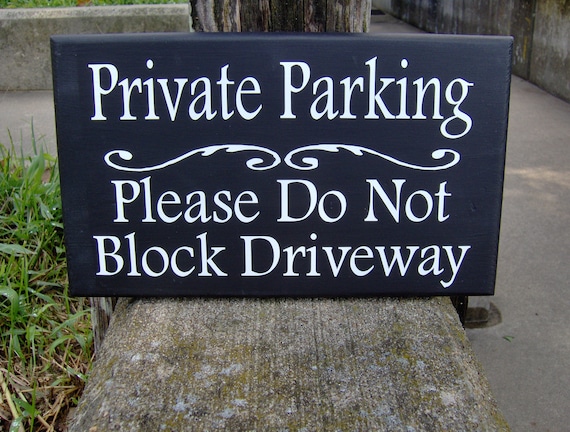 Driveway Sign Do Not Block Private Parking Signage for Home or Business Wood Vinyl Signs for Mailbox Sidewalk Walkway or Home Entrance Door