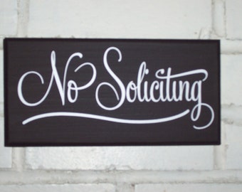 No Soliciting Sign Modern Home Decor Wood Vinyl Outdoor Solicitors Plaque Front Door or as a Garden Yard or Porch Door or Wall Entrance Sign