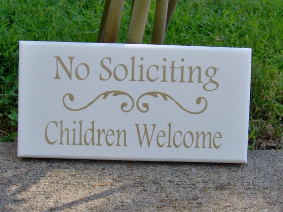 No Soliciting Entry Sign for Front Porch Door or Wall No Soliciting Children Welcome Exterior Entrance Wood Vinyl Plaque for Home or Office