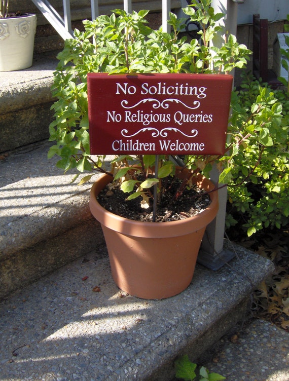 Outdoor Sign No Soliciting No Religious Queries Children Welcome Sign Garden Yard Sign on a Stake Parent Family Sign Art Wood Vinyl Plaque