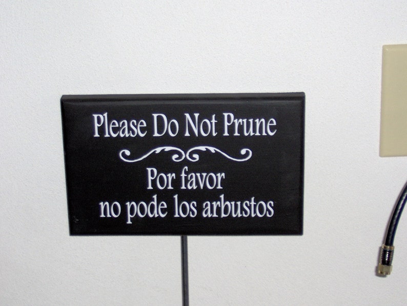 Do Not Prune Sign Yard Stake Sign Bilingual Garden Landscape Lawn Accessory Hedge Notice Plants Flowers All Season Lawn Ornament Wood Vinyl image 8