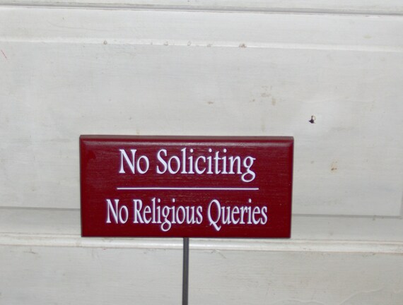 No Soliciting Yard Sign No Religious Queries  Wood Vinyl Sign on a Stake in Country Red or Black House Private Outdoor Garden Signs Lawn