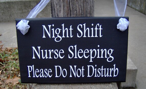 Night Shift Nurse Sleeping Please Do Not Disturb Wood Vinyl Sign Night Shift Worker Day Sleeper Front Door Sign Graduation Nursing Gift