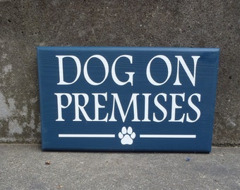 Dog Sign for Gate Dog On Premises Wood Vinyl Sign with Decorative Paw Print Embellishment