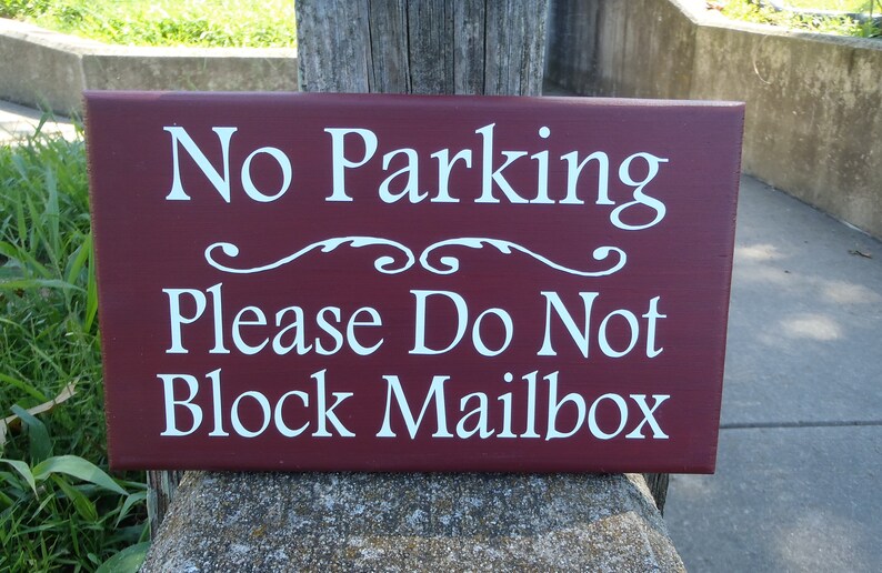 No Parking Please Do Not Block Mailbox Wood Vinyl Sign | Etsy