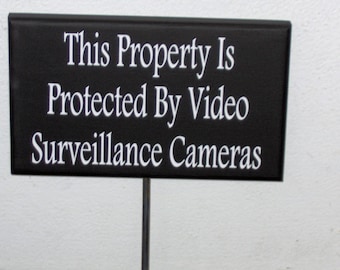 Property Protected Video Surveillance Cameras Wood Vinyl Stake Sign Warning Security Do Not Disturb Outdoor Signs Garden Yard Art Porch Sign