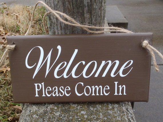 Front Door Sign Welcome Please Come In  Entryway Decor Home or Office Signs Business Decor Massage Therapy Salon Spa Shop Wood Vinyl Signage