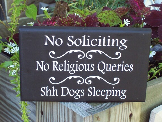No Soliciting Sign No Religious Queries Shh Dogs Sleeping Pet Supplies Dog Decor for Yard Wood Vinyl Plaque for Outdoor Fence Gate or Porch