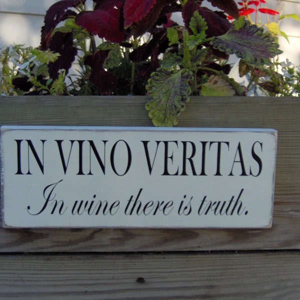 In Vino Veritas In Wine There Is Truth Wood Vinyl Sign Tuscan Wine Bar Home Decor