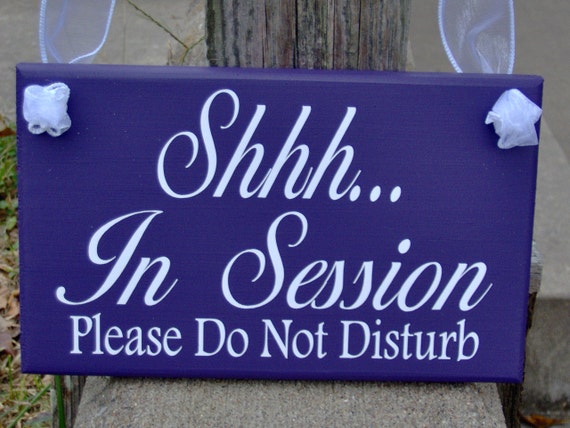 Session Sign Please Do Not Disturb Door Sings for Business Professionals Wood Vinyl Office Wall Plaque Waiting Room Decor Receptionist Desk