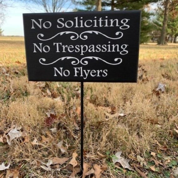 No Soliciting No Trespassing No Flyers Sign Stake Yard Sign Decorative Garden Porch Sign with Stake for Home Business Office Wood Vinyl Sign