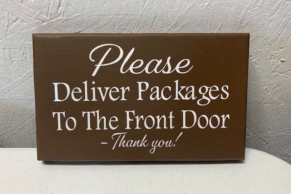 Delivery Sign for Home Or Business Please Deliver Packages Wood Vinyl Sign Display on Door or Entry Wall Hanging Signage