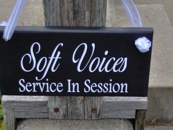 Soft Voices Service In Session Wood Vinyl Sign Office Supply Business Sign Massage Therapy Spa Sign Quiet Please Door Hanger Office Decor