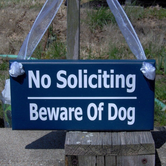 No Soliciting Beware Of Dog Entry Door Sign or Front Wall Hanger for Property or Residence Pet Signs For Homes Porch or Yard Wood Vinyl Sign