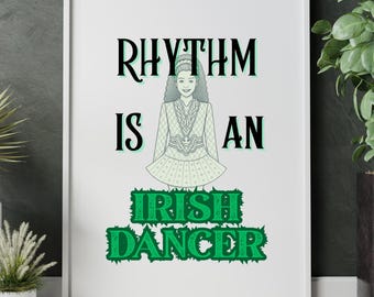 Lámina artística con cita de danza irlandesa: regalo inspirador para bailarines (descarga digital)