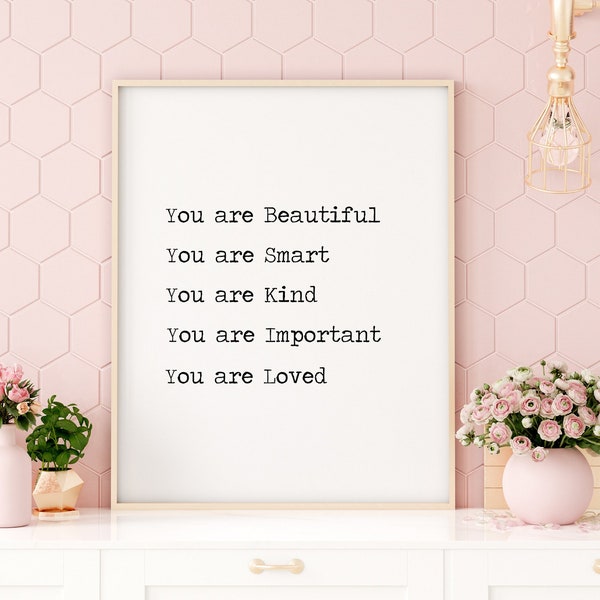 You are Beautiful Print, Girl Affirmation Wall Art, Girl Room Prints, Girl Room Decor, Girl Room Wall Art, Girl Room Prints, Digital Print