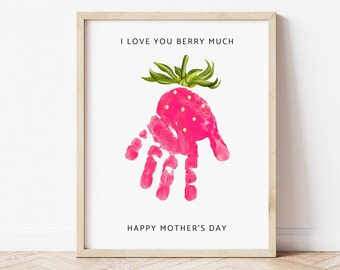 Handprint Art, Mother's Day Gift, I Love You Berry Much, Handprint Mother's Day, Mother's Day Printable, Handprint Craft, Digital Print