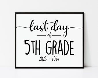 Last Day School Sign, Last Day of Fifth Grade Sign, Fifth Grade Sign, Fifth Grade Posters, Last Day of School Print, Digital Print