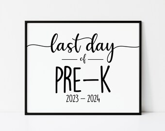 Last Day School Sign, Last Day of Pre K Sign Printable, Pre-k Sign, Pre-K Posters, Last Day of School Print, Pre K Last Day, Digital Print