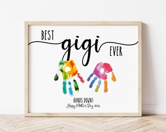 Handprint Art, Mother's Day Gift for Gigi, Best Nana Ever Hands Down, Gift for Grandma, Handprint Craft, Digital Print