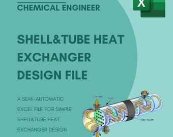 Shell&Tube Heat Exchanger design - Excel File for Chemical Engineer
