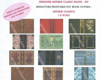 1:6 Scale Miniature Antique Classic Book Covers - DIGITIAL DOWNLOAD - Miniature Prop Books - DIY