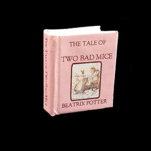 The Tale of TWO BAD MICE by Beatrix Potter - Miniature book - 1:12 Scale - Readable - Illustrated