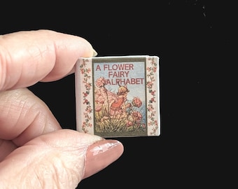 A FLOWER FAIRY ALFABET - Miniatuurboek - schaal 1:12 - leesbaar - geïllustreerd - handgemaakt