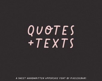 Quotes and Texts Font - Font Download - Instand Download - Digital Download - Typeface - Font for Texs - Handwritten Font - Handwriting