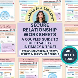 Secure Relationship Worksheets: Couples Therapy Tools for Attachment Repair, Intimacy & Connection (Printable PDF)