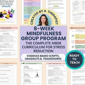 Op de afbeelding: Een verzameling gedrukte pagina's voor een 8-Week Mindfulness Groepsprogramma. De materialen omvatten scripts, handouts en frameworks voor stressreductie. De tekst bevat "Gemaakt door een therapeut" en "Klaar om te onderwijzen".