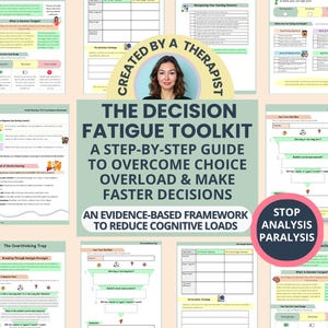Puede incluir: Un conjunto de hojas de trabajo imprimibles tituladas "The Decision Fatigue Toolkit", diseñadas para ayudar a superar la sobrecarga de opciones y tomar decisiones más rápidas. Las hojas de trabajo son creadas por un terapeuta.