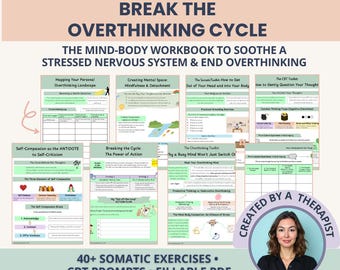 Overthinking & Anxiety Worksheets for a Calmer Mind: CBT, Somatic exercises to End Worry and Rumination | Fillable PDF