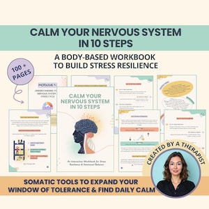 Calm Your Nervous System Workbook: Somatic Exercises, Window of Tolerance (PDF)