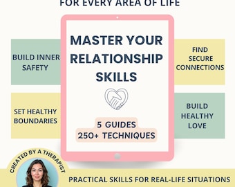 Relationship Skills Toolkit: 5 Mini Guides to Build Inner Safety, Set Healthy Boundaries & Build Healthy Love (PDF Download)